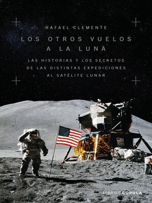 cover image of Los otros vuelos a la Luna